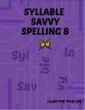 Syllable Savvy Spelling - Level 8