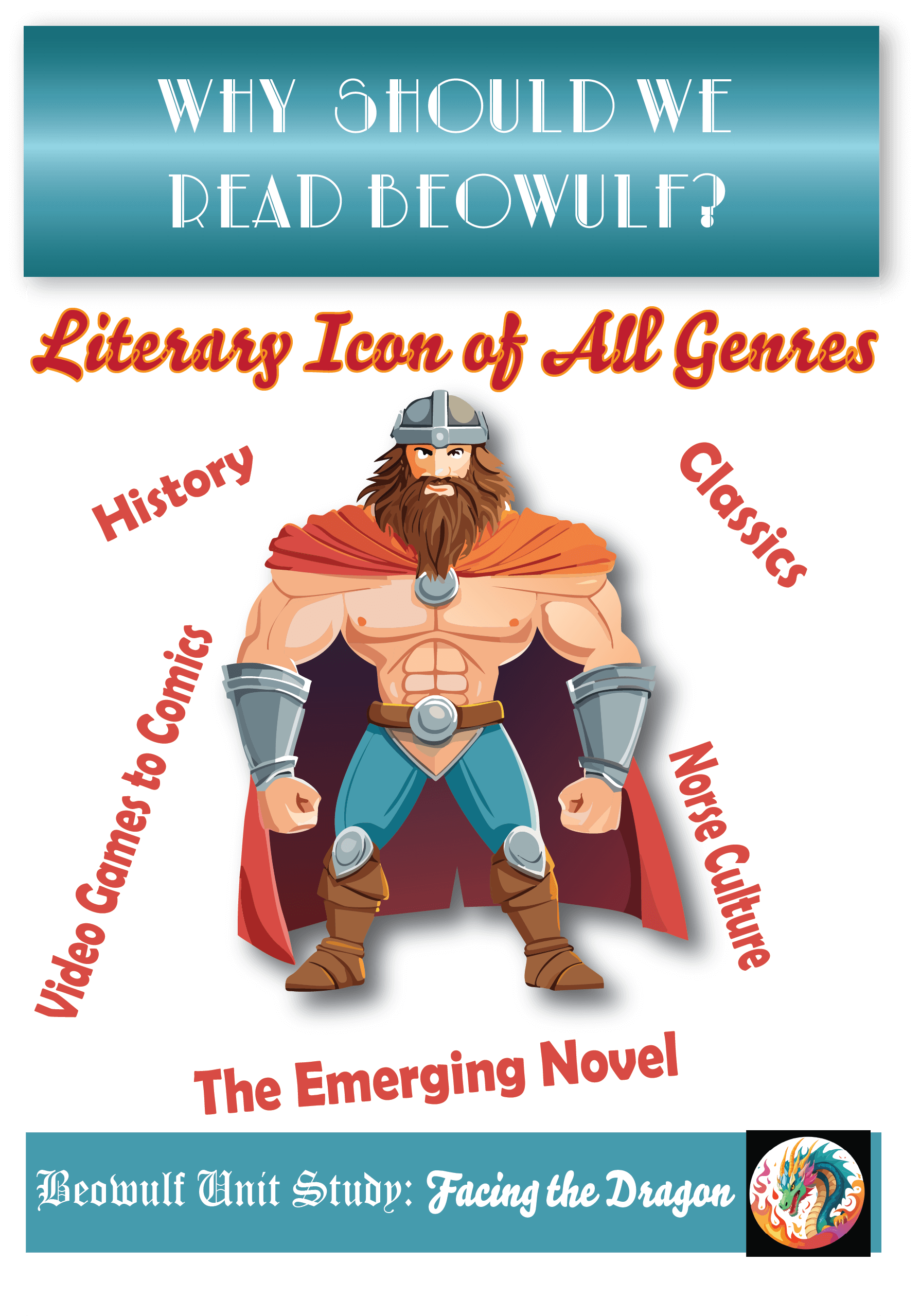 Why Read Beowulf? Cultural Icon