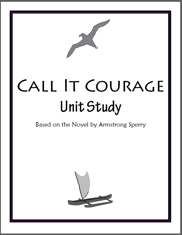Call It Courage Unit Study