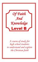 Of Faith and Knowledge