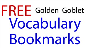 Golden Goblet Vocabulary Bookmarks