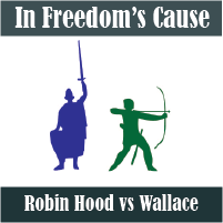 Compare Robin Hood and William Wallace