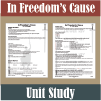 In Freedom's Cause Unit Study