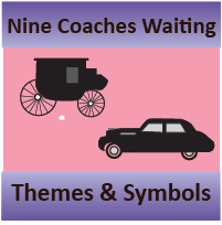 Themes, Symbols, Vocabulary in Nine Coaches Waiting
