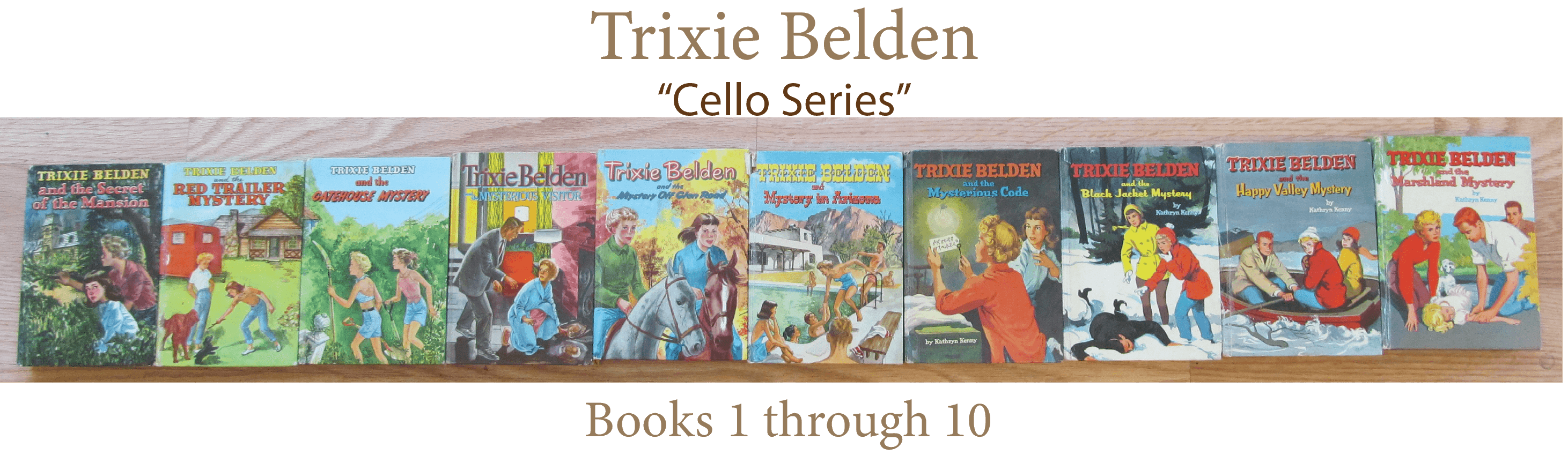 Trixie Belden Cello Series