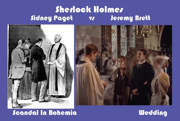 Sidney Paget vs Jeremy Brett Scandal In Bohemia Wedding Scene