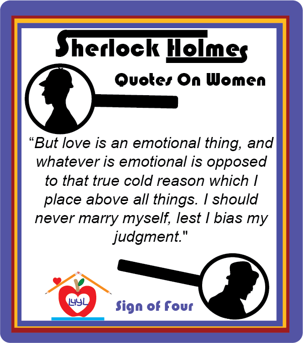 Sherlock Holmes Quotes About Women #1