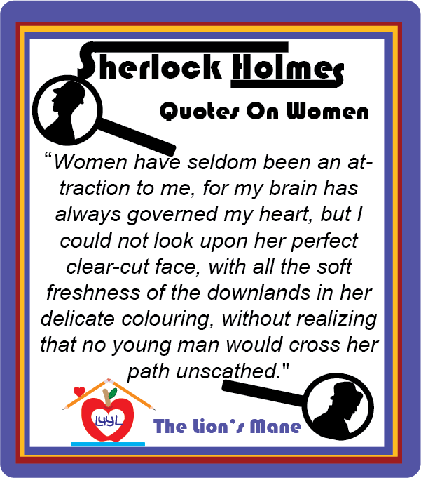 Sherlock Holmes Quotes About Women #4