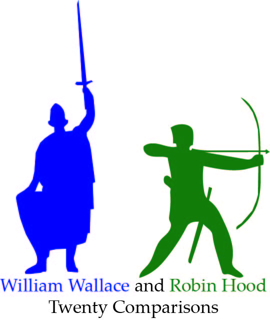 William Wallace and Robin Hood